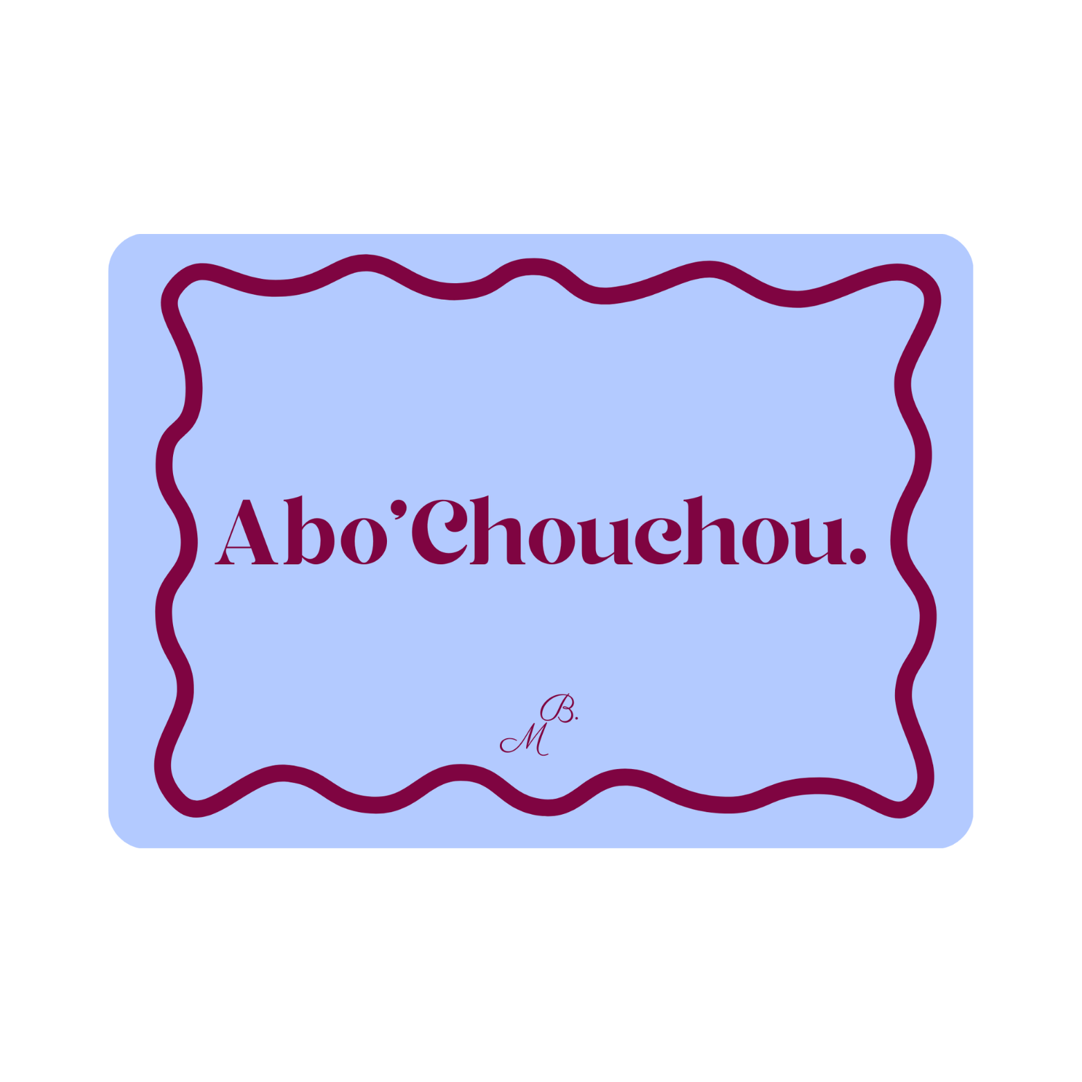 Abo'Chouchou
